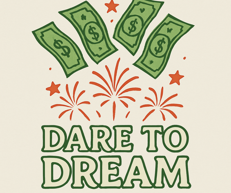 Dream Big